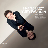 Yury Favorin - Liszt: Harmonies poétiques et religieuses