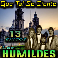 Los Humildes - 13 Exitos