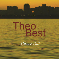 Theo Best - Come Out
