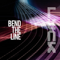 Lyck - Bend the Line