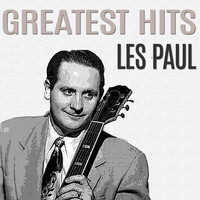 Les Paul - Greatest Hits