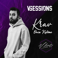 Krav - V Sessions: Onca Kelime