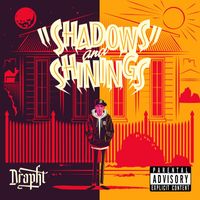 Drapht - Shadows On My Walls (Explicit)