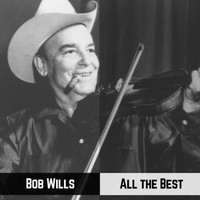 Bob Wills - All the Best