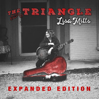 Lisa Mills - The Triangle (Expanded Edition)