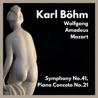 Karl Böhm - Symphony No.41, Piano Conceto No.21 by Mozart