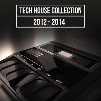 Various Artists - Tech House Collection (2012 - 2014)