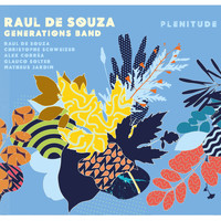 Raul De Souza - Plenitude