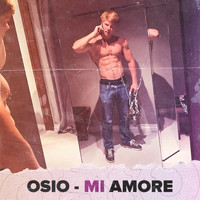 Osio - Mi amore (Explicit)