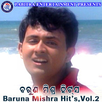 Barun Mishra - Barun Mishra Hits, Vol. 2