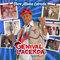 Genival Lacerda - Show Minha Estrada