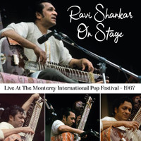 Ravi Shankar - Ravi Shankar On Stage (Live At The Monterey International Pop Festival - 1967)