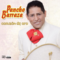 Pancho Barraza - Corazón