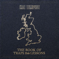 Kae Tempest - The Book Of Traps And Lessons (Explicit)