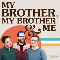 Montaigne - My Life Is Better With You (My Brother, My Brother and Me Podcast Theme Song)