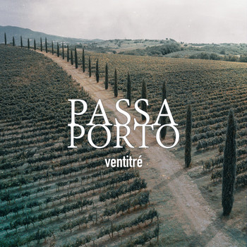 Passa Porto - Ventitré