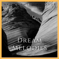 Native American Flute - Dream Melodies