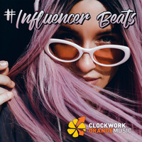 Clockwork Orange Music - #Influencer Beats