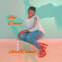 Sira Dionne - Lap Dance