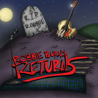 Robbie Burns - Robbie Burns Returns EP