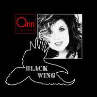 Ann Wilson - Black Wing