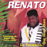 Renato - La Tocadera... Que Bum Bum (Reggaeton)