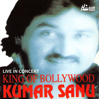 Kumar Sanu - King of Bollywood (Live in Concert)