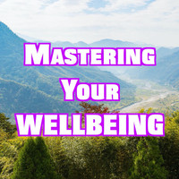 Christian Thomas - Mastering Your Wellbeing