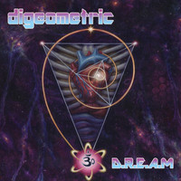 Digeometric - D.R.E.A.M