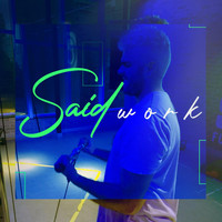 Said - Work