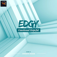 Daniel G - Edgy Emotional Hopeful (Cinematic Trailer)