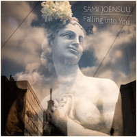 Sami Joensuu - Falling into You