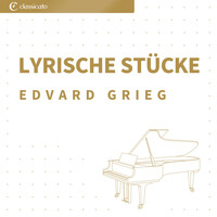 Edvard Grieg - Lyrische Stücke (Buch 1)