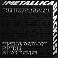 Vishal Dadlani, Divine, Shor Police - The Unforgiven