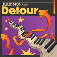 Liquid Monk - Detour