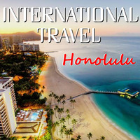 Kana King & His Hawaiians - International Travel: Honolulu