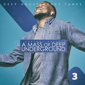 Various Artists - A Mass of Deep Underground, Vol. 3