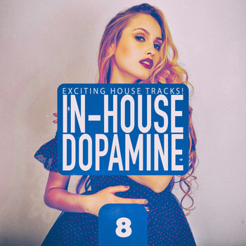 Various Artists - In-House Dopamine, Vol. 8