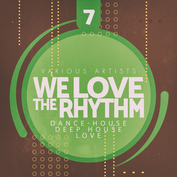 Various Artists - We Love the Rhythm, Vol. 7