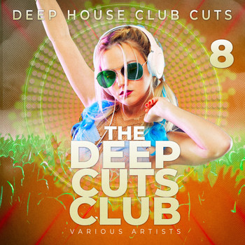 Various Artists - The Deep Cuts Club, Vol. 8