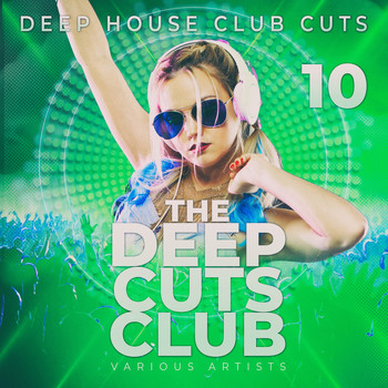 Various Artists - The Deep Cuts Club, Vol. 10