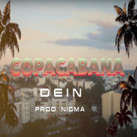 Dein - Copacabana (Explicit)
