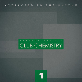 Various Artists - Club Chemistry, Vol. 1