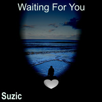 Suzic - Waiting for You