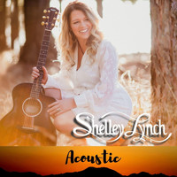 Shelley Lynch - Shelley Lynch (Acoustic)