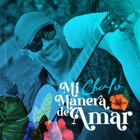 Chalo - Mi Manera de Amar