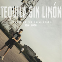 Dein - Tequila Sin Limón (Explicit)