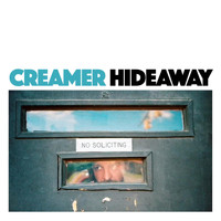 Creamer - Hideaway