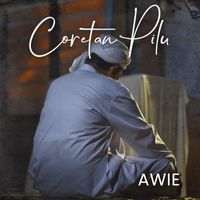 Awie - Coretan Pilu