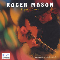 Roger Mason - French Blues